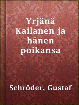 cover image of Yrjänä Kailanen ja hänen poikansa